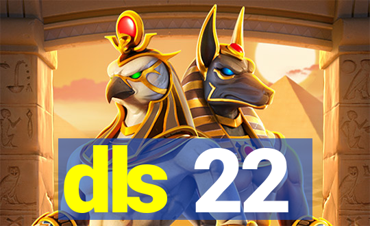 dls 22